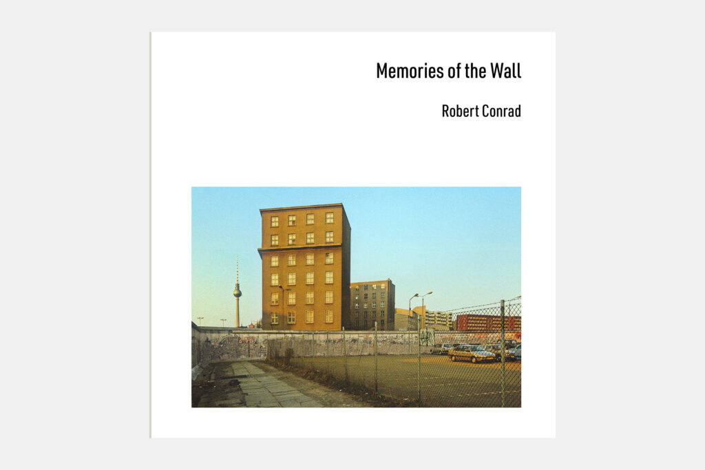 Memories of the Wall